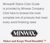 Minwax Color Stains Guide, complete line of products that meet every wood finishing need